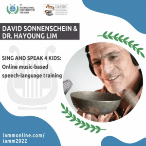 IAMM Conference 2022_Sing and Speak 4 Kids