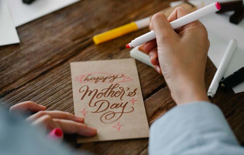 Ways to Celebrate Mother’s Day
