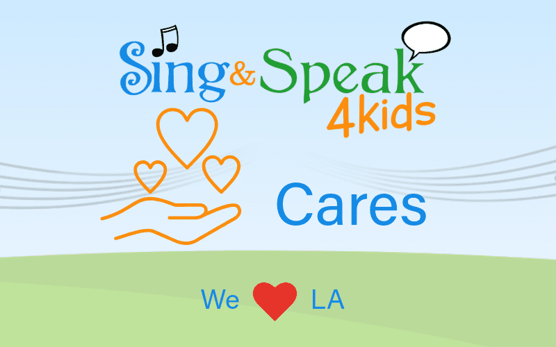 LA Fires and SS4Kids_Sing and Speak 4 Kids